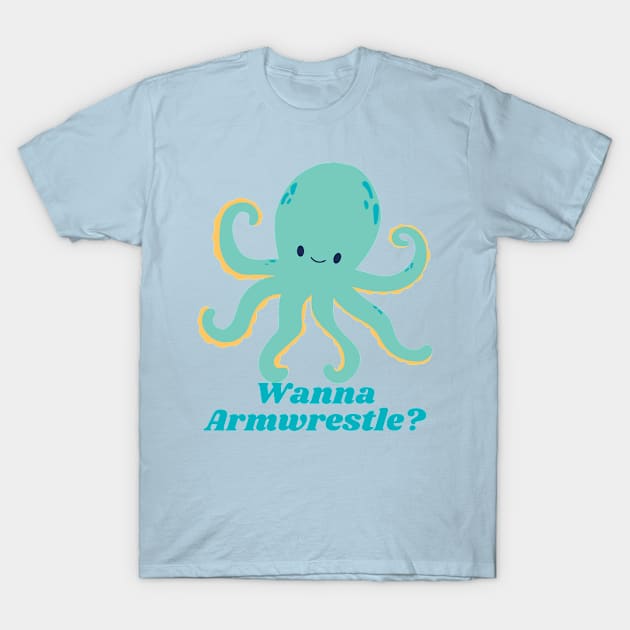 Wanna Armwrestle Squid T-Shirt by Geeky Gifts